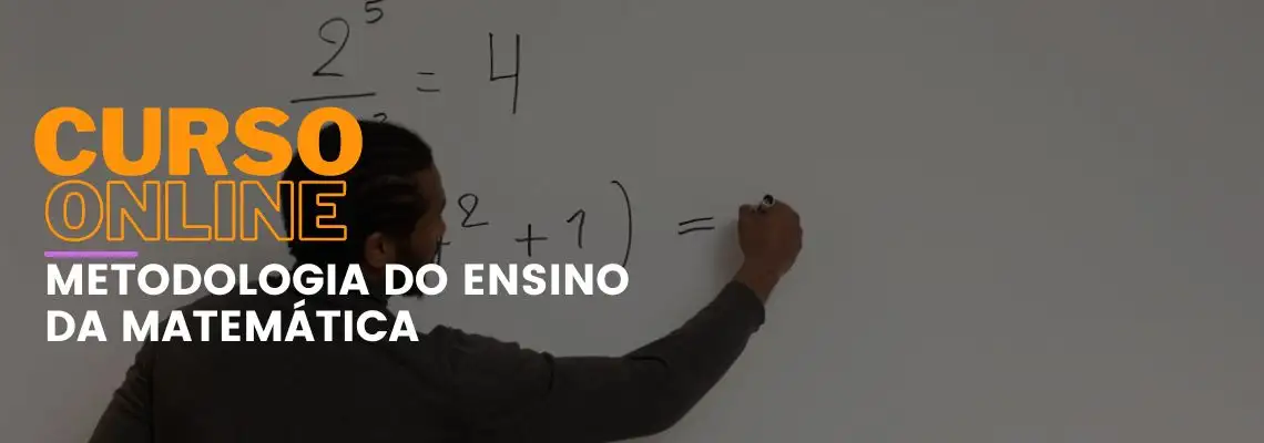 Metodologia do Ensino da Matemática