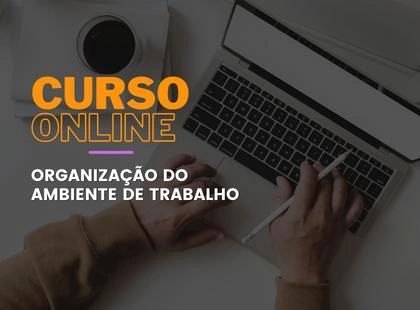 Organização do Ambiente de Trabalho