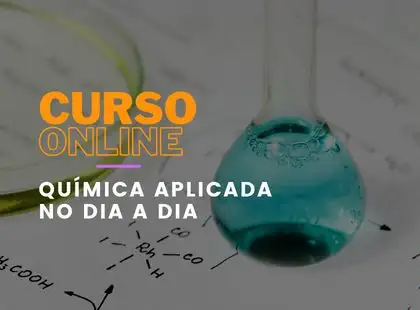 Química aplicada no dia a dia