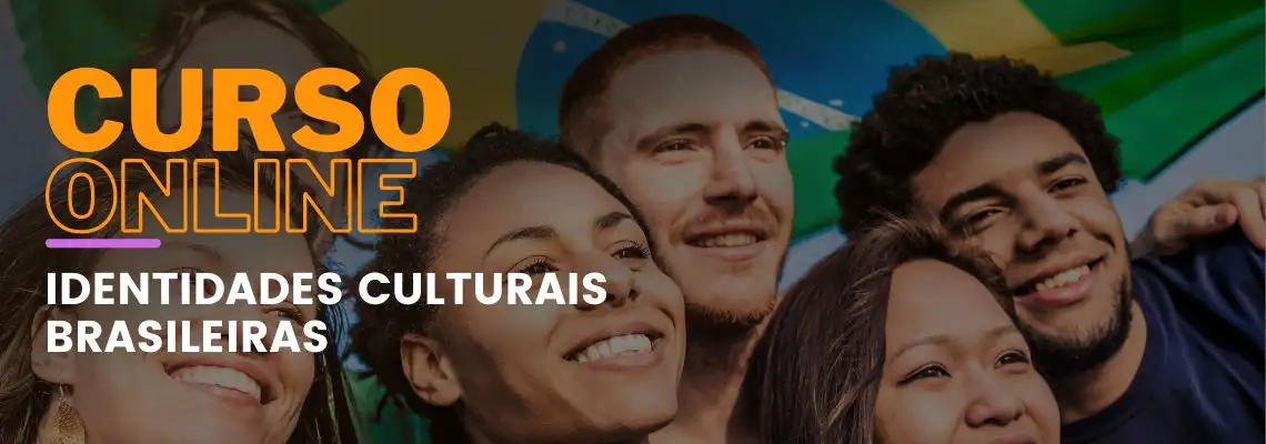 Identidades Culturais Brasileiras