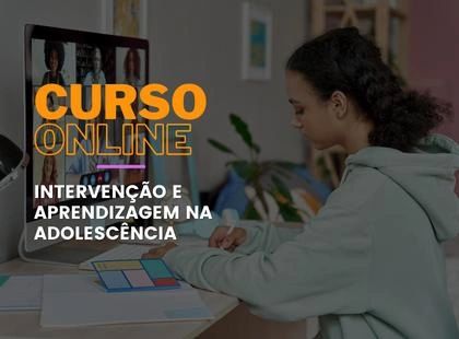 Intervenção e Aprendizagem na Adolescência