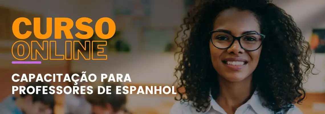 Capacitação para Professores de Espanhol - Fundamentos Essenciais